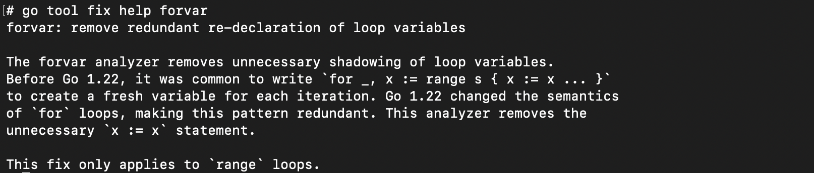 result of running `go tool fix help forvar` command